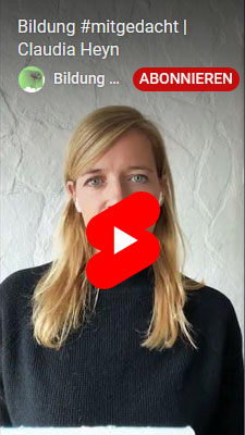 Bildung #mitgedacht | Claudia Heyn