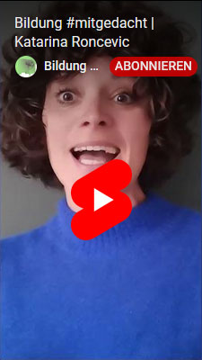 Bildung #mitgedacht | Katarina Roncevic